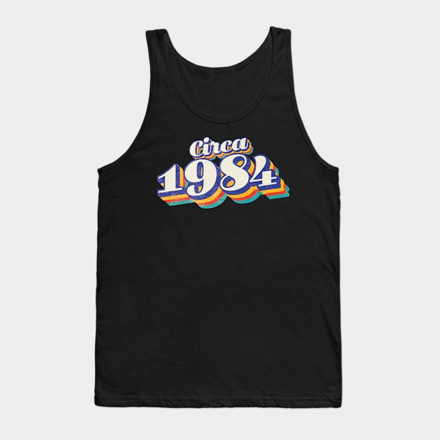 1984 Birthday Tank Top by Vin Zzep